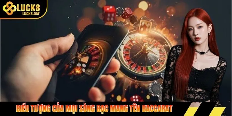 Biểu tượng của sòng casio Luck8 mang tên Baccarat
